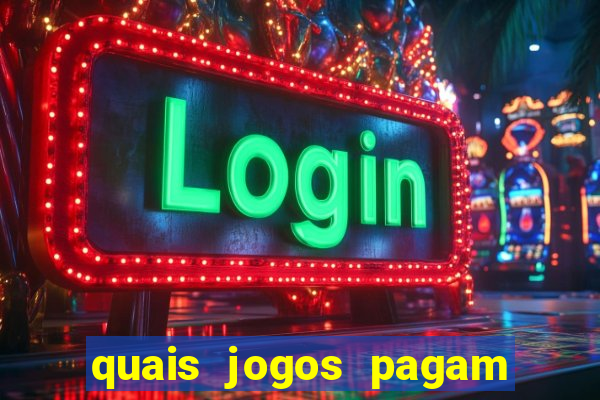 quais jogos pagam de verdade